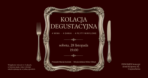 Kolacja degustacyjna w czterech aktach