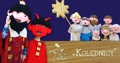 Kolędnicy - Teatr pod Orzełkiem