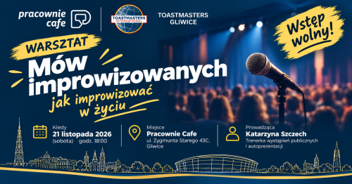 Jak improwizować w życiu? Bezpłatny Warsztat Mów Improwizowanych