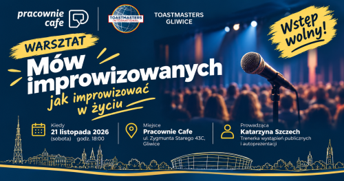 Jak improwizować w życiu? Bezpłatny Warsztat Mów Improwizowanych