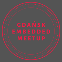 Gdańsk Embedded Meetup