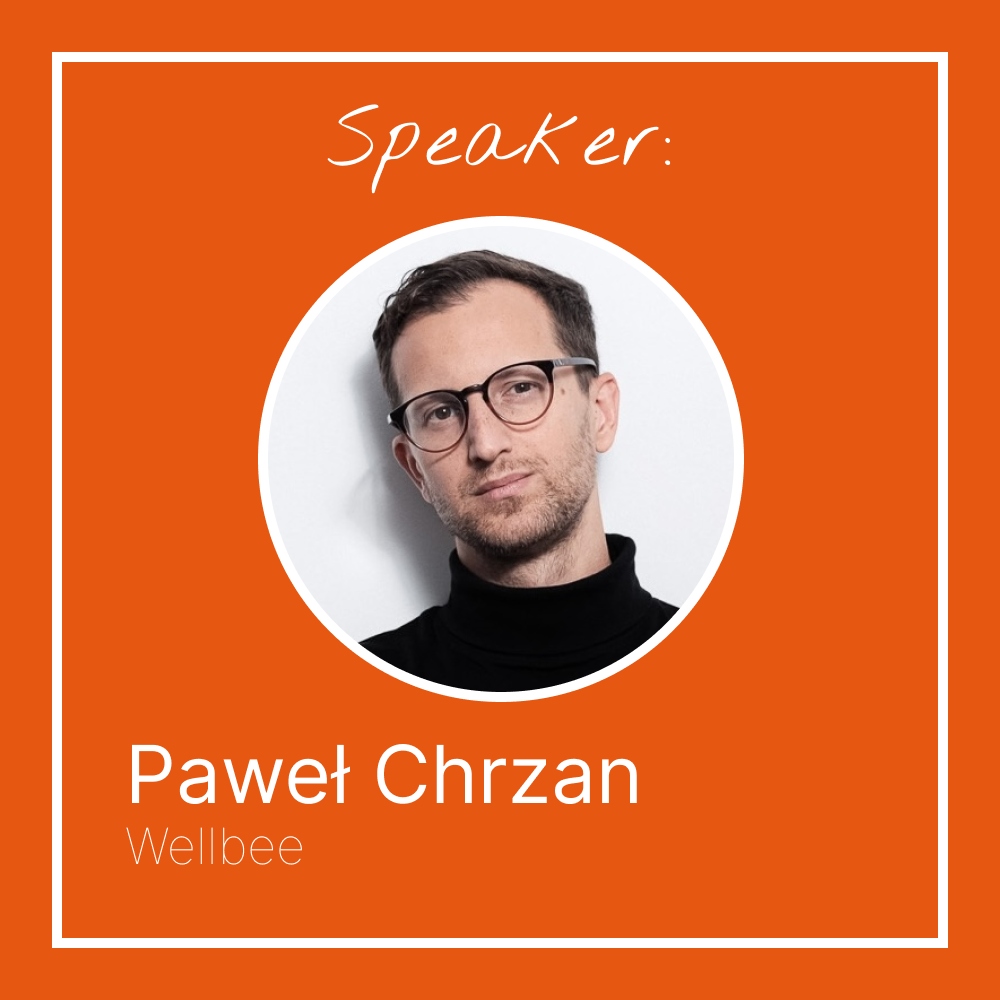 Founders Connect, Paweł Chrzan, Wellbee