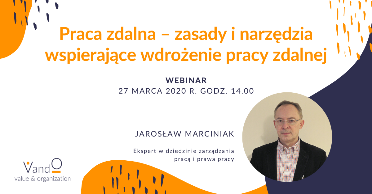 Praca zdalna - zasady i narzędzia wspierające wdrożenie pracy zdalnej